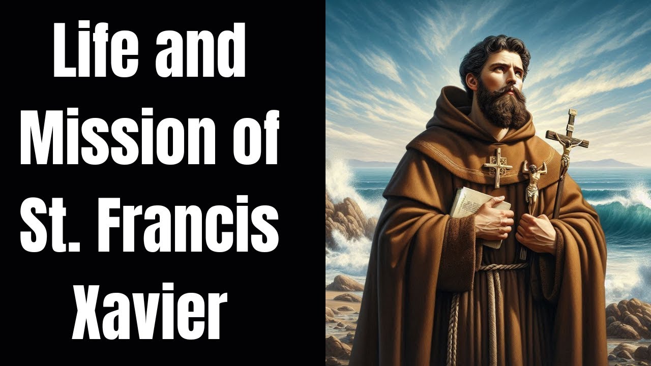 Saint Francis Xavier: Apostle to the East and Patron of Missionaries