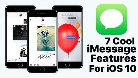 7 Cool iMessage features | iOS 10