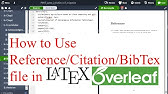 Bibliographies With Bibtex In Latex With Overleaf V2 Youtube