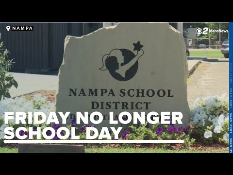 Nampa School District announces Fridays will no longer be a school day