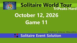 Solitaire World Tour Game #11 | October 12, 2026 Event | TriPeaks Hard screenshot 4