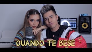 Becky G, Paulo Londra- Cuando Te Besé - Javier Ramírez, Laura Buitrago (Cover). chords