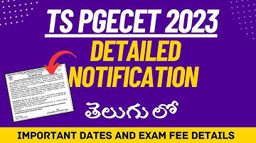 TS PGECET 2023 Notification OUT || Important dates, exam fee details, full Details in Telegu