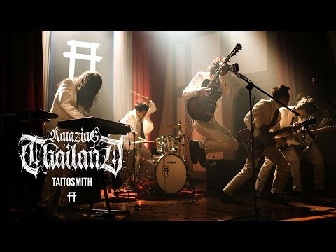 Amazing Thailand - TaitosmitH |Official MV|