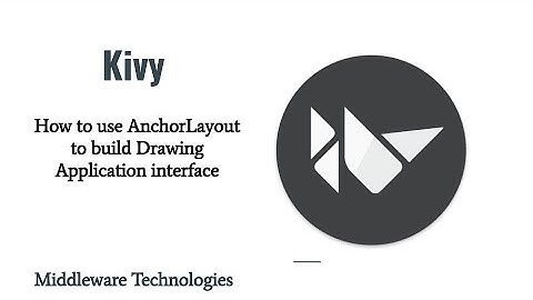 How to use AnchorLayout to build Drawing Application interface