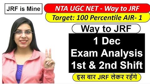 1 Dec Exam Analysis 1st & 2nd Shift NTA UGC NET 2021 | By Navdeep Kaur