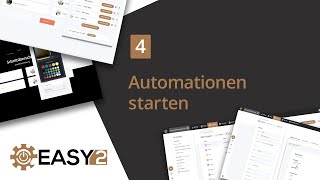 4. Automationen starten mit EASY2