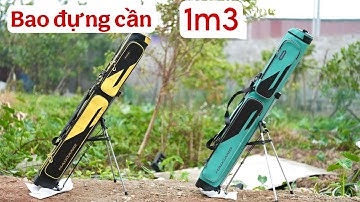 bao đựng cần câu 1m3
