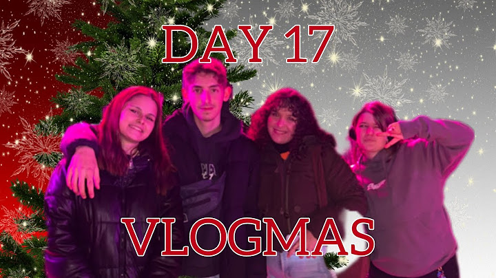 ΤΣΑΚΩΘΗΚΑΜΕ - VLOGMAS DAY 17