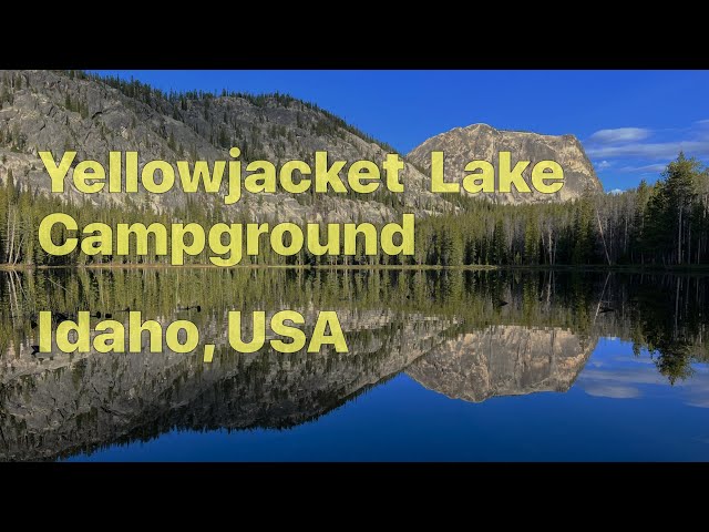 YellowJacket Campground - Idaho