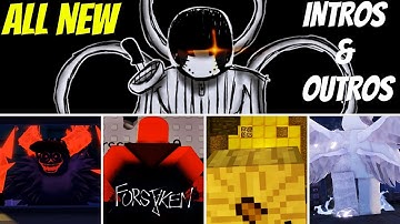 Forsaken All New Intros & Outros