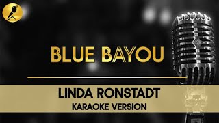 Blue Bayou by Linda Ronstadt Karaoke Version #bluebayounetflix