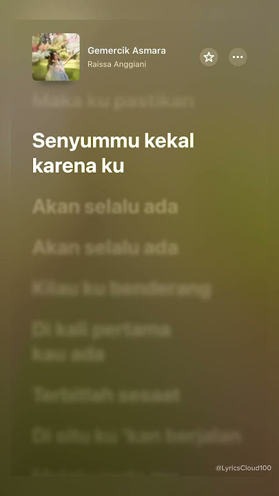 Download lagu Gemercik Asmara #raissaanggiani #lyricscloud100