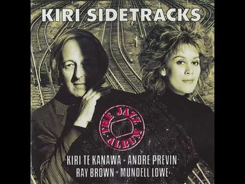 Autumn Leaves  Kiri Te Kanawa Andre Previn Mundell Lowe Ray Brown