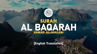 Surah Al Baqarah - Ahmad Al-Shalabi [ 002 ] I Beautiful Quran Recitation screenshot 5