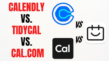 Calendly vs TidyCal vs Cal.com (2025) – Full Guide
