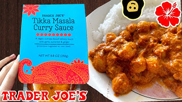 🇮🇳 Tikka Masala Curry Sauce - Trader Joe’s Product Review