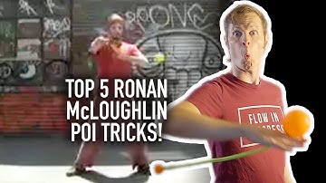 Top 5 Ronan McLoughlin Poi Tricks You Should Know!