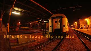 The Best Jazzy Hiphop Mix From The 90'～00's of January 2024