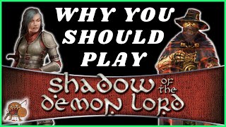 Why You Should Play Shadow of the Demon Lord!