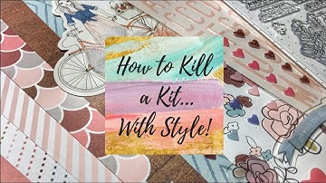 How To Kill A Kit With Style: January 2019 Kit Share
