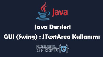 Java Dersleri #102 - GUI (Swing) - JTextArea  Kullanımı ve Örnekleri