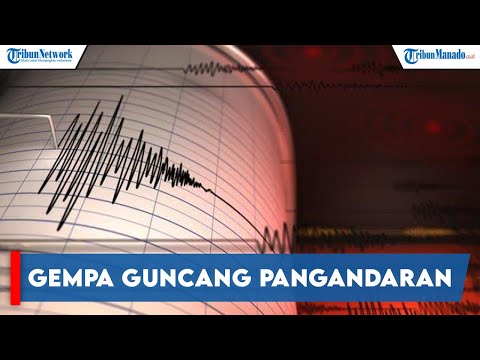 GEMPA BUMI TERKINI GUNCANG PANGANDARAN JAWA BARAT, RABU 28 DESEMBER 2022