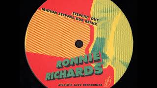 Ronnie Richards - Steppin&#39; Out (Iration Steppas Dub Remix)
