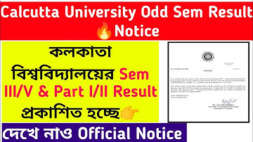 Calcutta University Result🔥 Sem III/V & Part 1/2 : Official Notice Published: Exclusive Updates