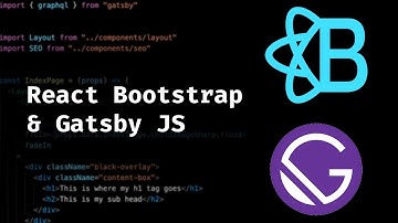 How to Install and Use React Bootstrap with Gatsby JS