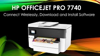 HP Officejet Pro 7740 Connect wirelessly, Download & Install Software screenshot 3