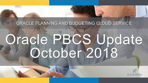 Full Session [Oracle PBCS Update - October 2018]