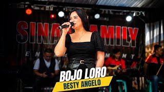 BOJO LORO - BESTY ANGELO SINAR FAMILY LIVE BANJAREJA CISURU