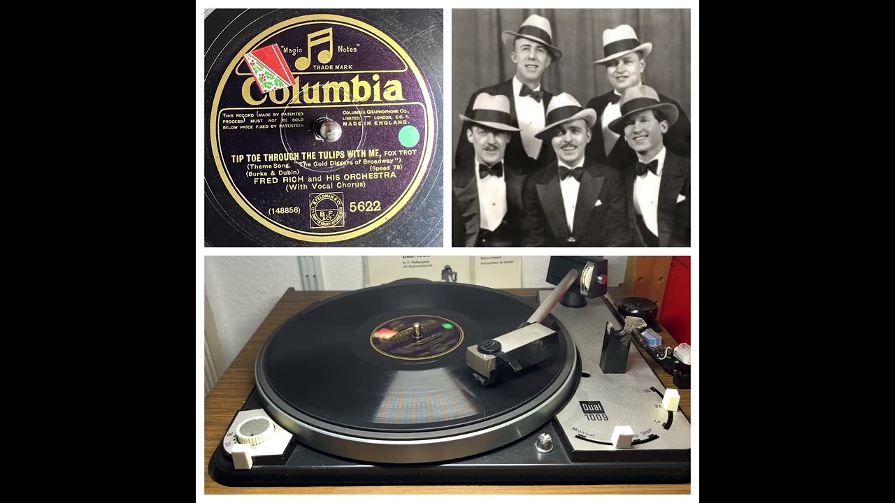Fred Rich a.H. Orchestra, v The Rollickers: Tip-toe through the tulips with me, NYC 26.07.1929