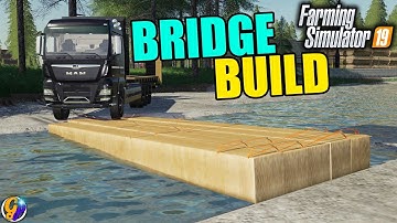 FS19 - BRIDGE BUILDING FARMING SIMULATOR 19