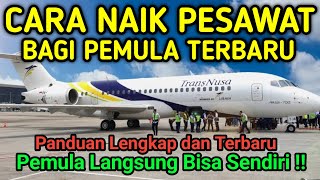 Cara Naik Pesawat Bagi Pemula di Bandara Sultan Syarif kasim 2 Pekanbaru TERBARU