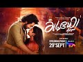 Adiyae | Promos | GV Prakash Kumar, Gauri G Kishan, Venkat Prabhu | Streaming on 29th Sep