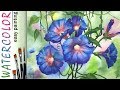 "Blue rock bindweed". How to paint flowers🎨WATERCOLOR tutorial DEMO