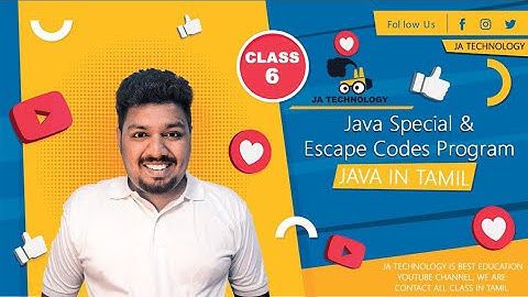 Java Special Codes Program | Learn Java in Tamil | Java Tutorial | Java Escape codes | Java in Tamil