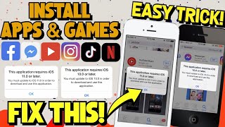 How to Install Apps & Games on Old iPhone & iPad Fix 'This Application requires iOS 12'