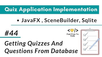 #44.  Getting Quizzes and Questions from database | JavaFX Application | In Hindi