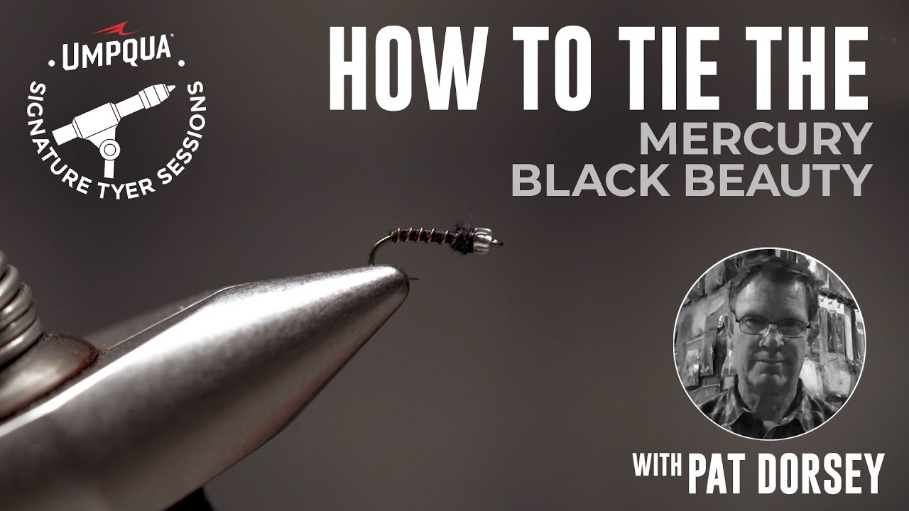 How to tie the Mercury Black Beauty with Umpqua Signature tyer Pat Dorsey