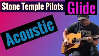 Stone Temple Pilots -Glide (acoustic)