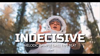 "INDECISIVE" Central Cee x JBEE | Melodic Rnb Sample Drill Type Beat | ArrDee x Tion Wayne |Lil Tjay