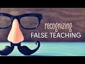 10 Ways to identify false teachings | Number 2 - Misrepresent nature of God & man | Topical Series