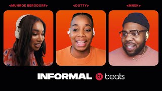 MNEK, Munroe Bergdorf \& Dotty On LGBTQIA+ Love In The Mainstream | Beats By Dr. Dre Informal Ep 4