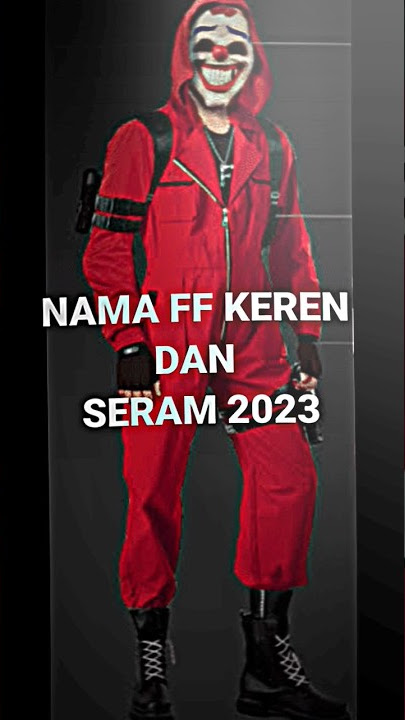 nama ff serem 2023 #freefire #shorts #nickff