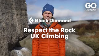 Respect the Rock with UKClimbing | Climbing Advice
