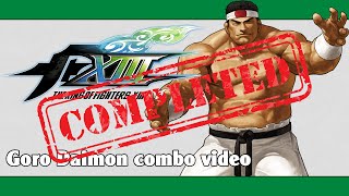 KoF XIII: Goro Daimon combo video (FINAL VERSION)