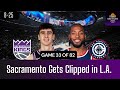 Recap: Kings vs Clippers - Two Steps Forward, One Giant Step Backwards!